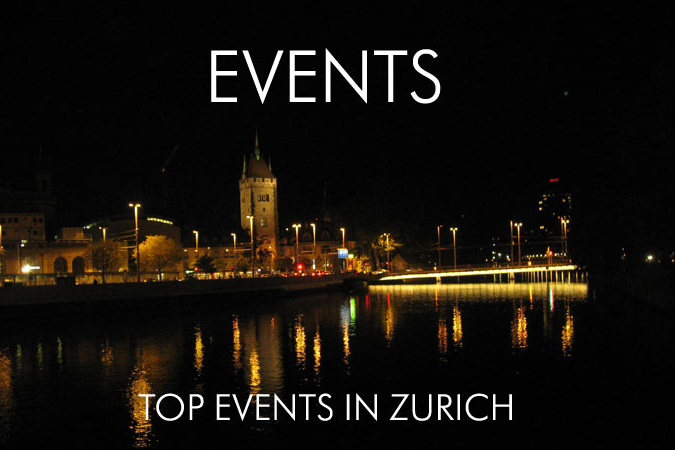 Zurich - Ville d'événements majeurs en Suisse
